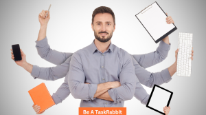 Be A TaskRabbit