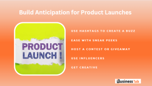 Build Anticipation for Product Launches