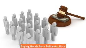 Buying Goods from Police Auctions