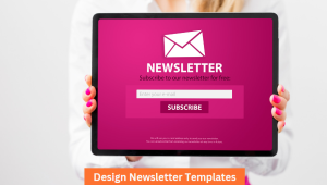 Design Newsletter  Templates