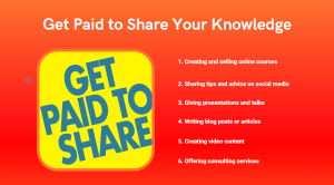 Get Paid to Share Your Knowledge