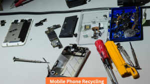 Mobile Phone Recycling