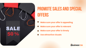 Promote Sales and Special Offers