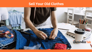 Sell your old clothes