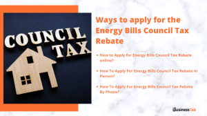 Ways to apply for the Energy Bills Council Tax Rebate