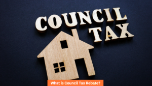 What is Council Tax Rebate