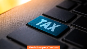 What is Emergency Tax Code