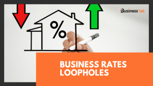 Business Rates Loopholes