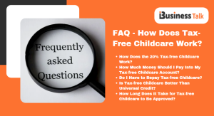 FAQ - How Does Tax-Free Childcare Work
