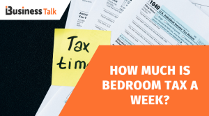 How Much is Bedroom Tax a Week
