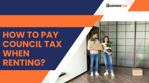 How to Pay Council Tax When Renting