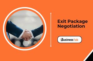 Exit Package Negotiation
