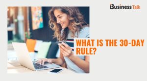 What is the 30-day Rule