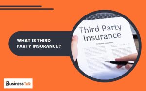 What is Third Party Insurance
