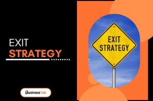 What is an Exit Strategy