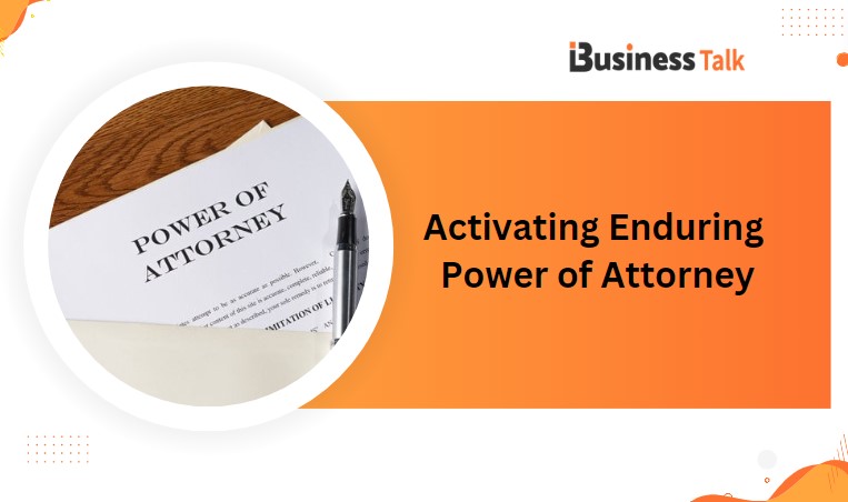 Enduring Power Of Attorney A Guide For Uk Lawyers Ibusiness Talk 