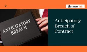 Anticipatory Breach of Contract