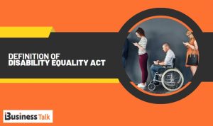 Definition of Disability Equality Act