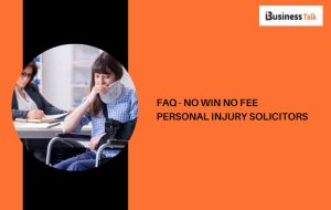 FAQ - No Win No Fee Personal Injury Solicitors