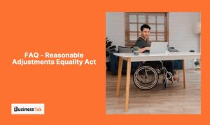 FAQ - Reasonable Adjustments Equality Act
