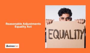 Reasonable Adjustments Equality Act