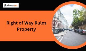 Right of Way Rules Property