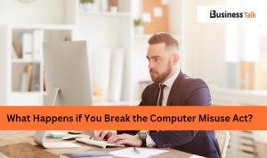What Happens if You Break the Computer Misuse Act?