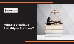 What is Vicarious Liability in Tort Law?