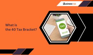 What is the 40 Tax Bracket?