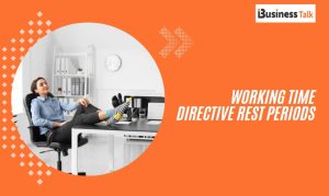 Working Time Directive Rest Periods